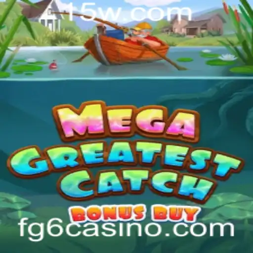 Descubra MegaGreatestCatchBonusBuy: O Novo Fenômeno do Mundo dos Jogos