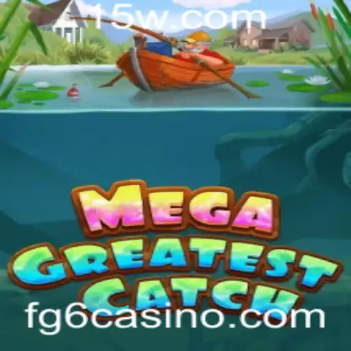 Explorando o Fascinante Mundo de MegaGreatestCatch: Um Guia Detalhado